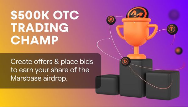 DeFi OTC Marketplace Marsbase запустили аирдроп на $500 000 за создание ОТС-сделок
